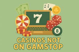 Exploring Casino Sites Not on Gamstop -1892901981